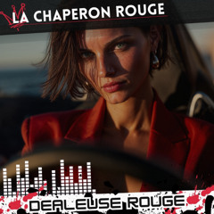 Dealeuse Rouge