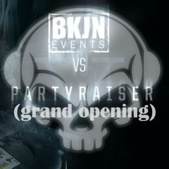 BKJN | Partyraiser Vs Dimitri K Vs The Dark Horror