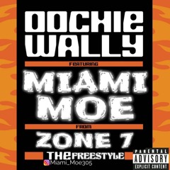 Miami Moe 305 - OOchiee Wally FREESTYLE 🔥🔥🔥