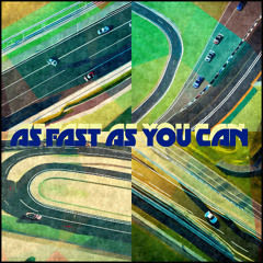 As Fast As You Can II