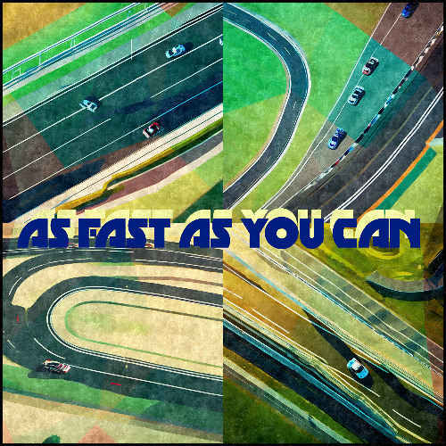 As Fast As You Can II