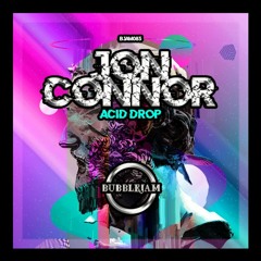 PREMIERE | Jon Connor - Acid Drop [BJAM083]