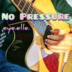 No Pressure