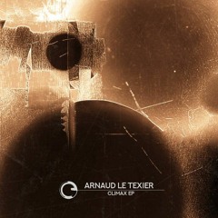 Arnaud Le Texier - Climax [Children Of Tomorrow Records]