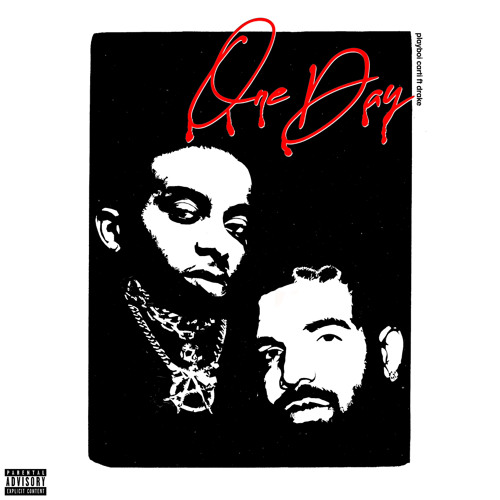 Drake - Day One Ft. Playboi Carti (unreleased)