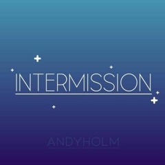 Intermission