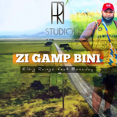 Zi Gamp Bini (feat. BunaJay)
