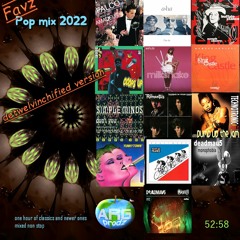 Favz Pop Mix 2022 (detwelvinchified version)