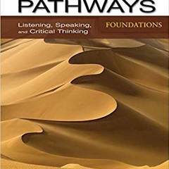 [Ebook]^^ Pathways: Listening, Speaking, and Critical Thinking Foundations (Pathways: Listening, Spe