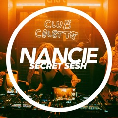 NANCIE'S SECRET SESH | Part 5 - The Clurrrbbb | Upbeat Tech House Mix
