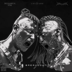 Mechanical Vein x Biomechanimal - Breakdown (ft. Lecture)