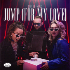Chic le Freak - Jump (For My Love) (Extended version)