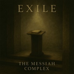 THE MESSIAH COMPLEX