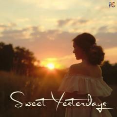 Sweet Yesterdays