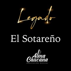 El Sotareño (Versión Legado)