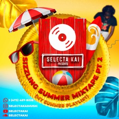 Selectakai - Sizzling Summer Mix 2023 (Dancehall Edition)
