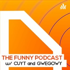 THE FUNNY PILOT EPISODE - The Funny Podcast