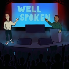 Well Spoken Ft. Louie P (Prod. Buckroll)