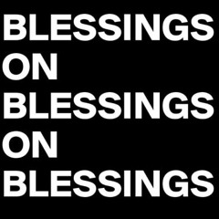 Blessings On