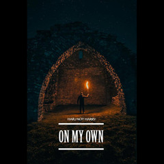 On My Own