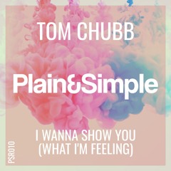 I Wanna Show You (What I'm Feeling)