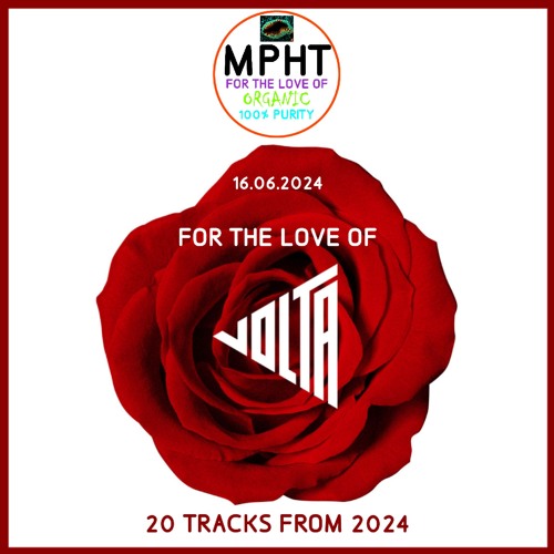 For the love of VOLTA - Progressive Techno Mix by DJ MPHT New EDM Electronic Dance Melodic