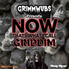 Now Thats What I Call Griddim Volume 3