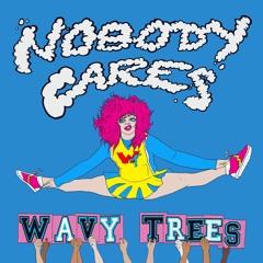 Nobody Cares