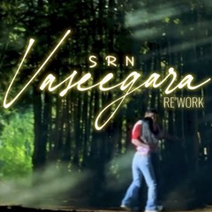 Vaseegara Rework - SRN