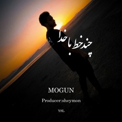 MoGun x Sheymon - Chand Khat Ba Khoda