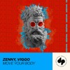 Zenny, Viggo - Move Your Body (Original Mix)