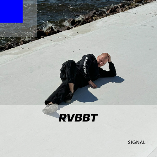 Signal 070: Rvbbt