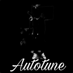 Autotune ft sir ortiz