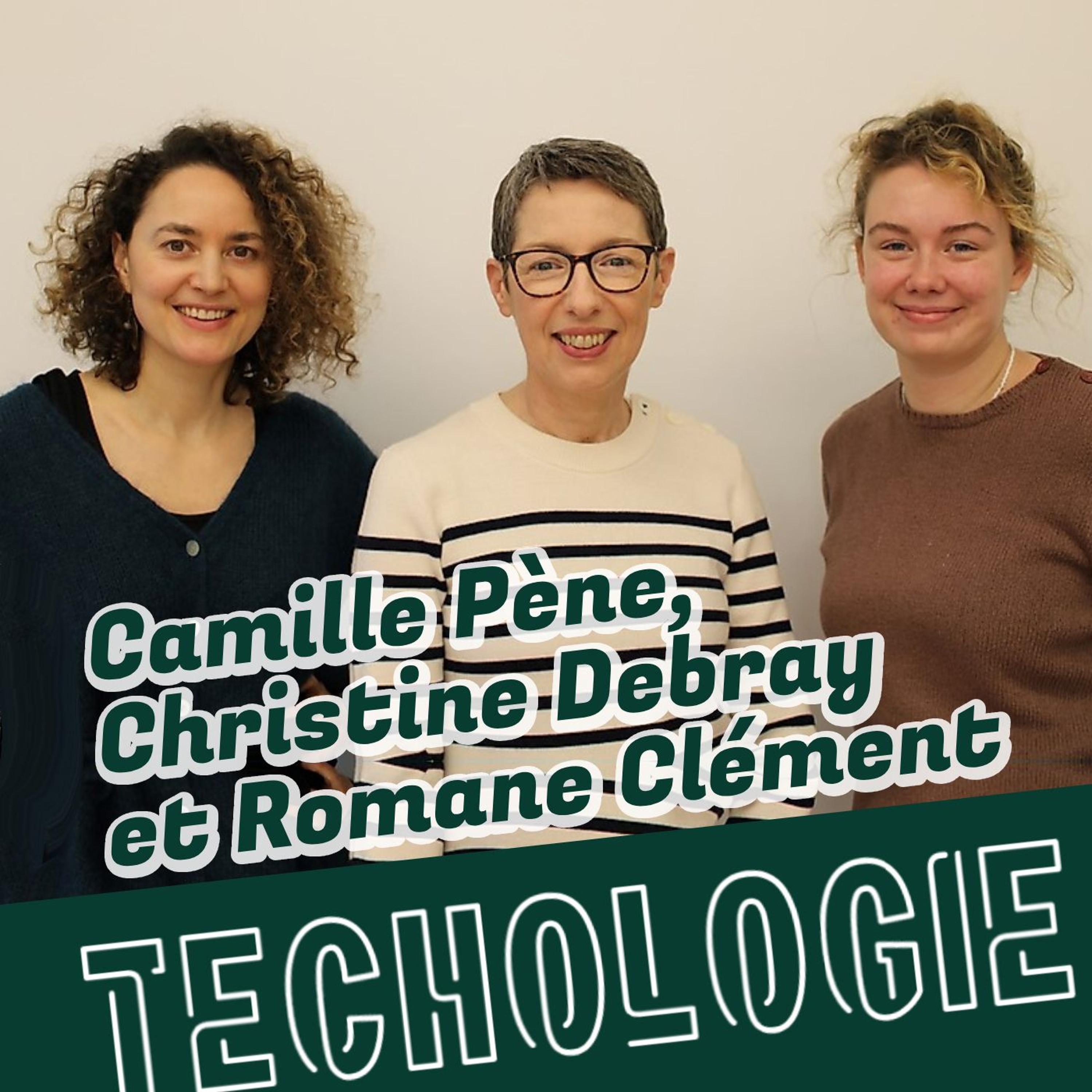#106 Le numérique dans le secteur culturel avec Christine Debray, Camille Pène et Romane Clément