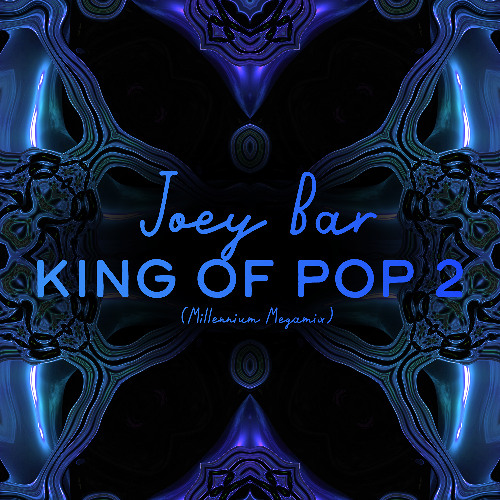 Joey- King of Pop 2