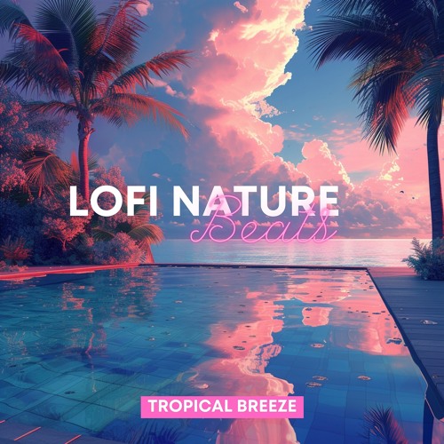 Stream Tidepool Serenity - Lofi Chill by LoFi Nature Beats | Listen ...