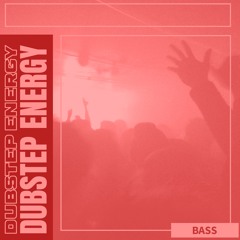 🔥 Dubstep Energy 🔥