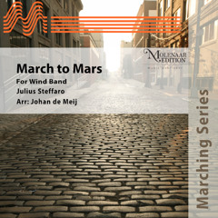 March to Mars (arr. Johan de Meij) - Julius Steffaro