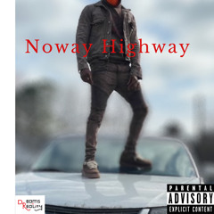 Noway Highway