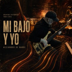 Mi bajo y yo (descarga instrumental)