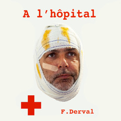 A l'hôpital