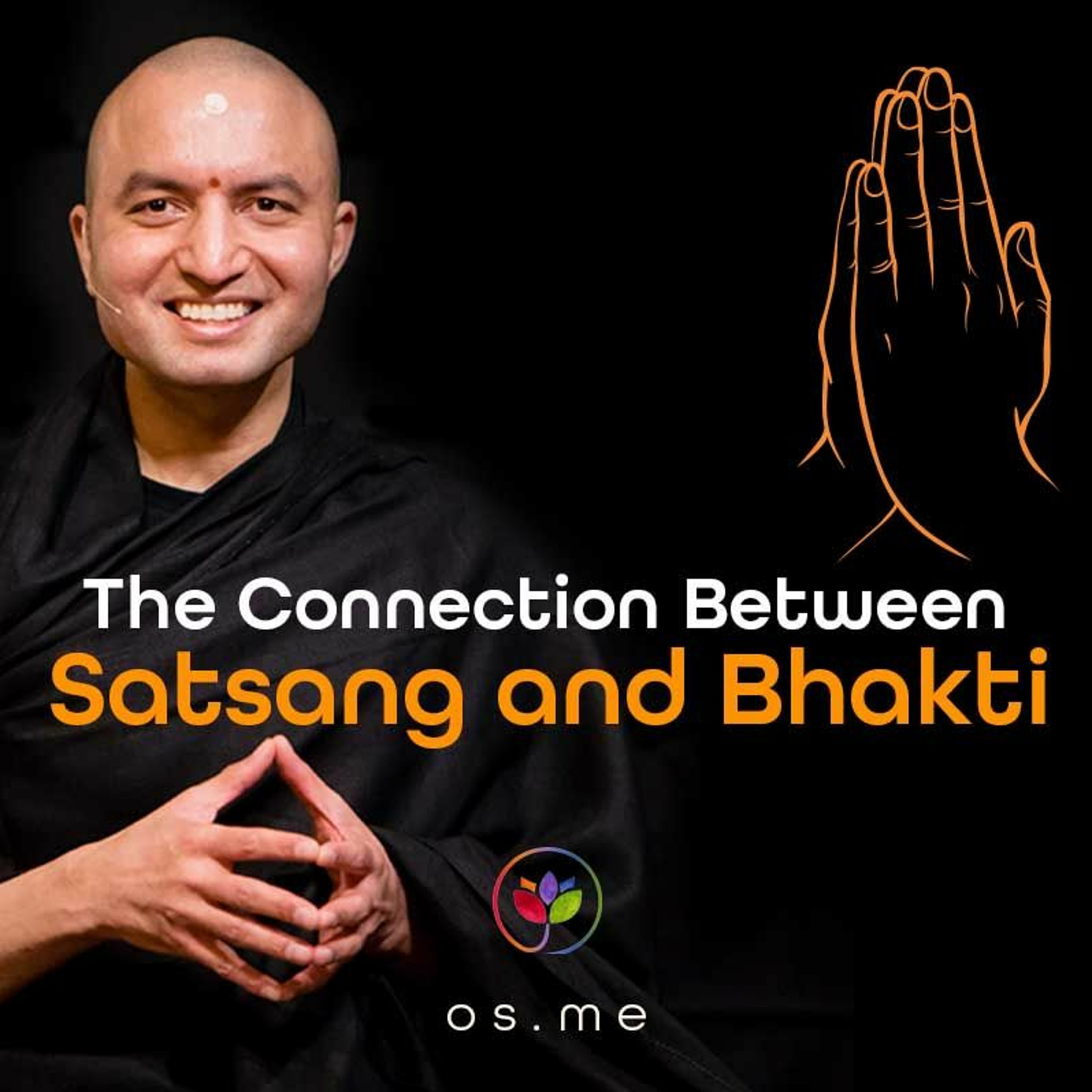 The Connection Between Satsang And Bhakti - [Hindi]
