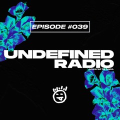 Undefined Radio #039 by hape. | Enamour, Le Youth, Julian Wassermann, Florian Kruse, Around Us