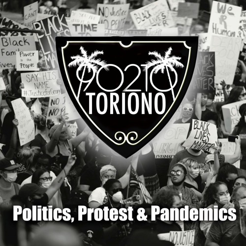 Politics, Protests, Pandemics