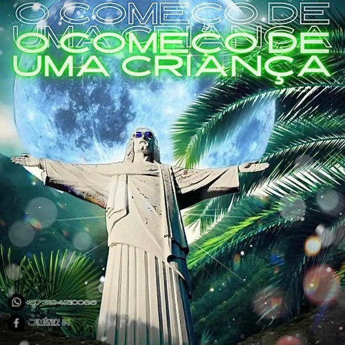 O COMECÕ DĘ UMĄ CRIANCĄ - JIMENEZ DJ ⚡
