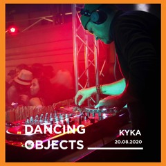 Dancing Objects'22 || Kyka