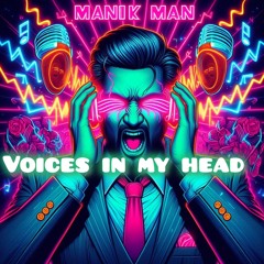 Voices In My Head