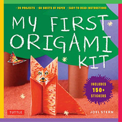 [Access] EPUB 🖋️ My First Origami Kit: [Origami Kit with Book, 60 Papers, 150 Sticke
