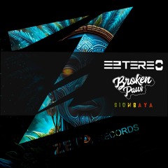 [ZTR055] Eztereo & Broken Paus - Siombaya (Original Mix)