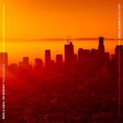 Mark & Lukas, The Midnight - You Los Angeles (Roald Velden Mashup Remix)
